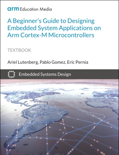 Designing Embedded System Applications On Arm Cortex-M – Arm®